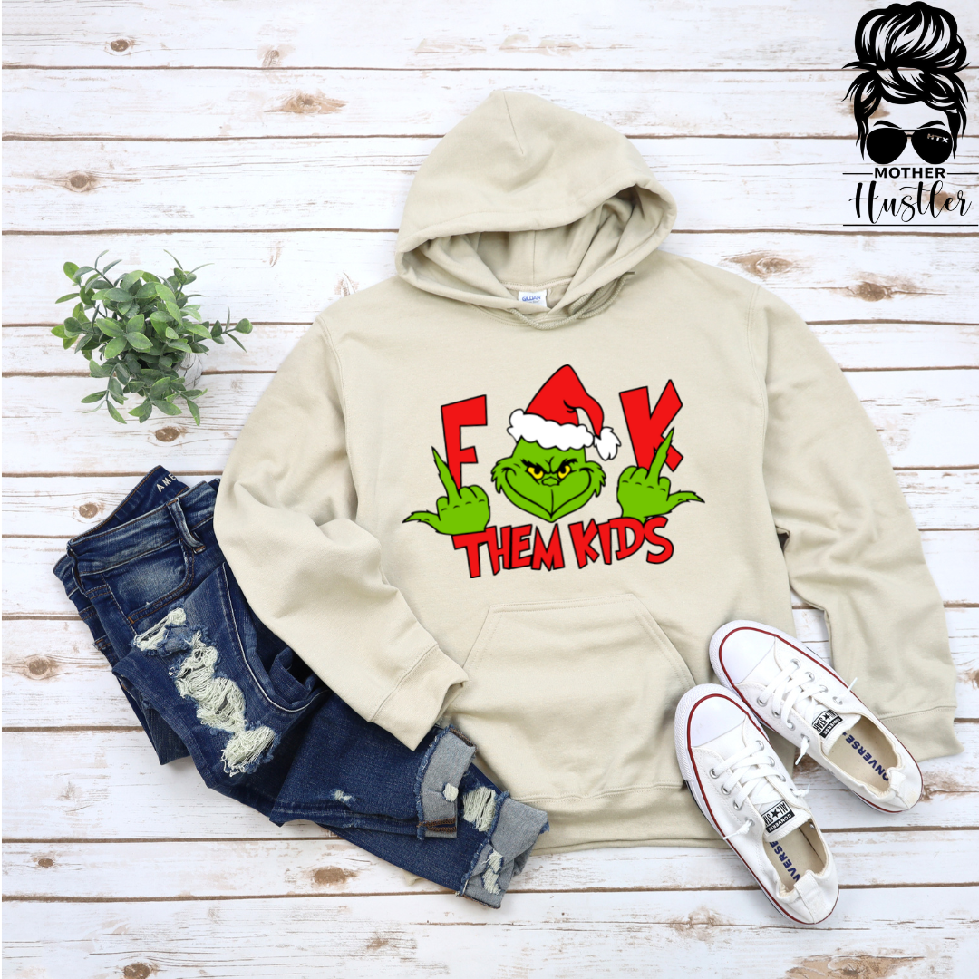 Grinch Fk Them Kids Hoodie