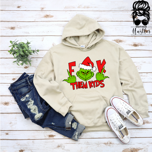 Grinch Fk Them Kids Hoodie